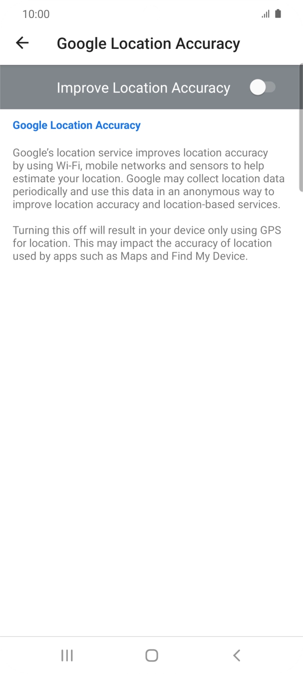 If you press the indicator next to 'Improve Location Accuracy' to turn on the function, your phone can find your exact position using the GPS satellites, the mobile network and nearby WiFi networks. Satellite-based GPS requires a clear view of the sky.