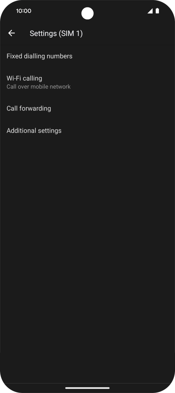 Press Additional settings. Press Additional settings.