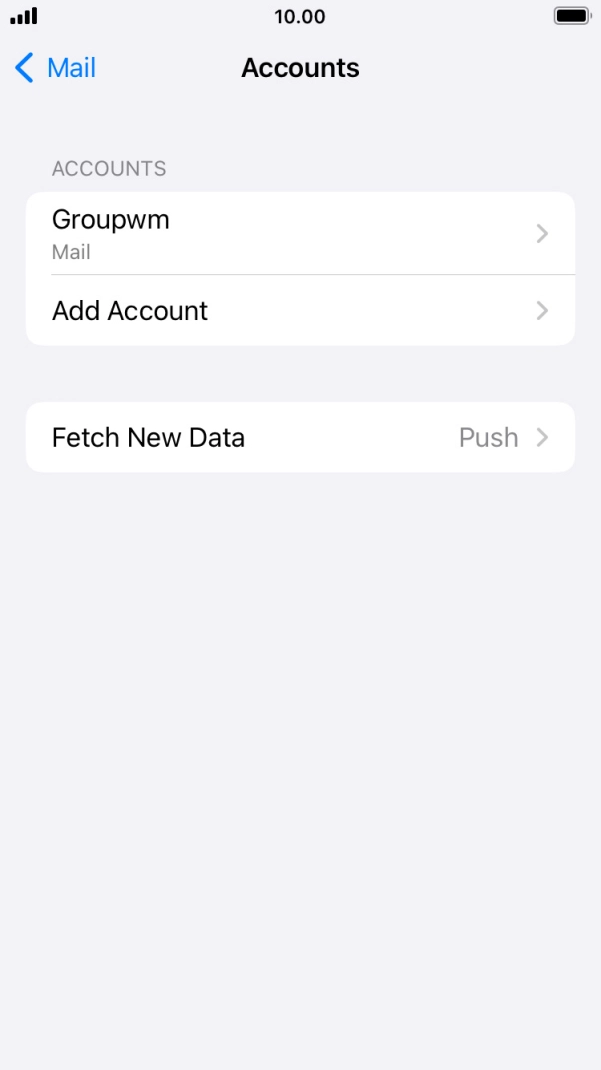Press the name of the email account you've just set up. Press the name of the email account you've just set up.