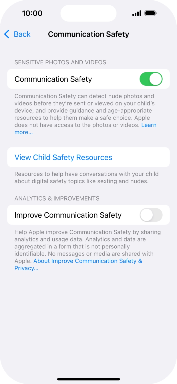 Press the indicator next to 'Communication Safety' to turn the function on or off. Press the indicator next to 'Communication Safety' to turn the function on or off.