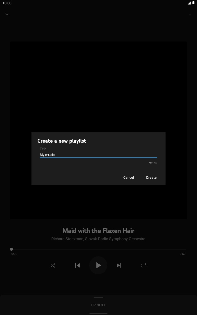 Key in a name for the playlist and press Create. Key in a name for the playlist and press Create.