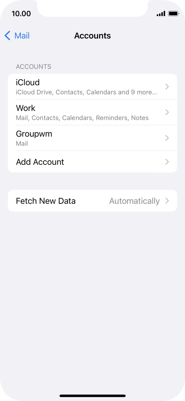 Press the name of the email account you've just set up. Press the name of the email account you've just set up.