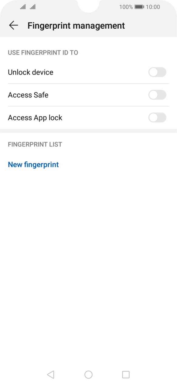 Press New fingerprint. Press New fingerprint.