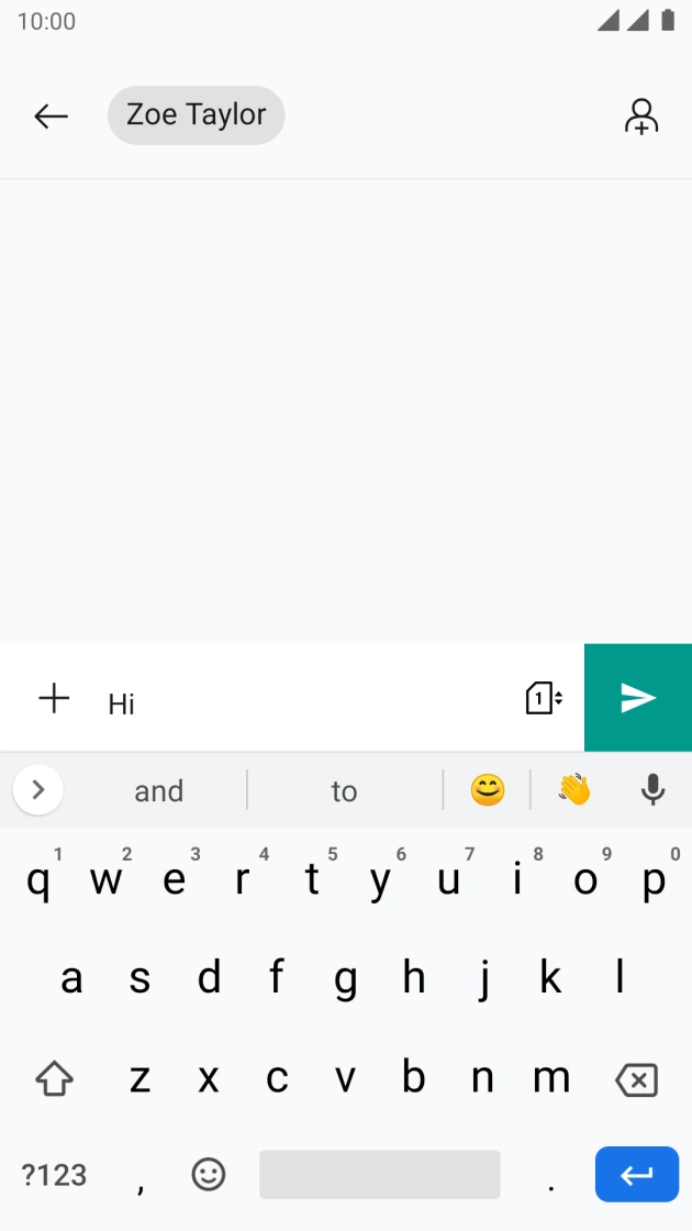 Press the send icon when you've finished your text message. Press the send icon when you've finished your text message.