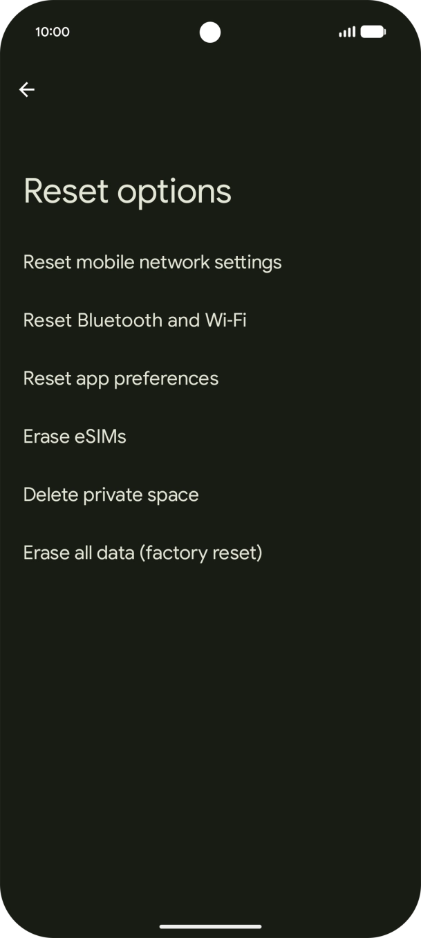 Press Erase all data (factory reset).