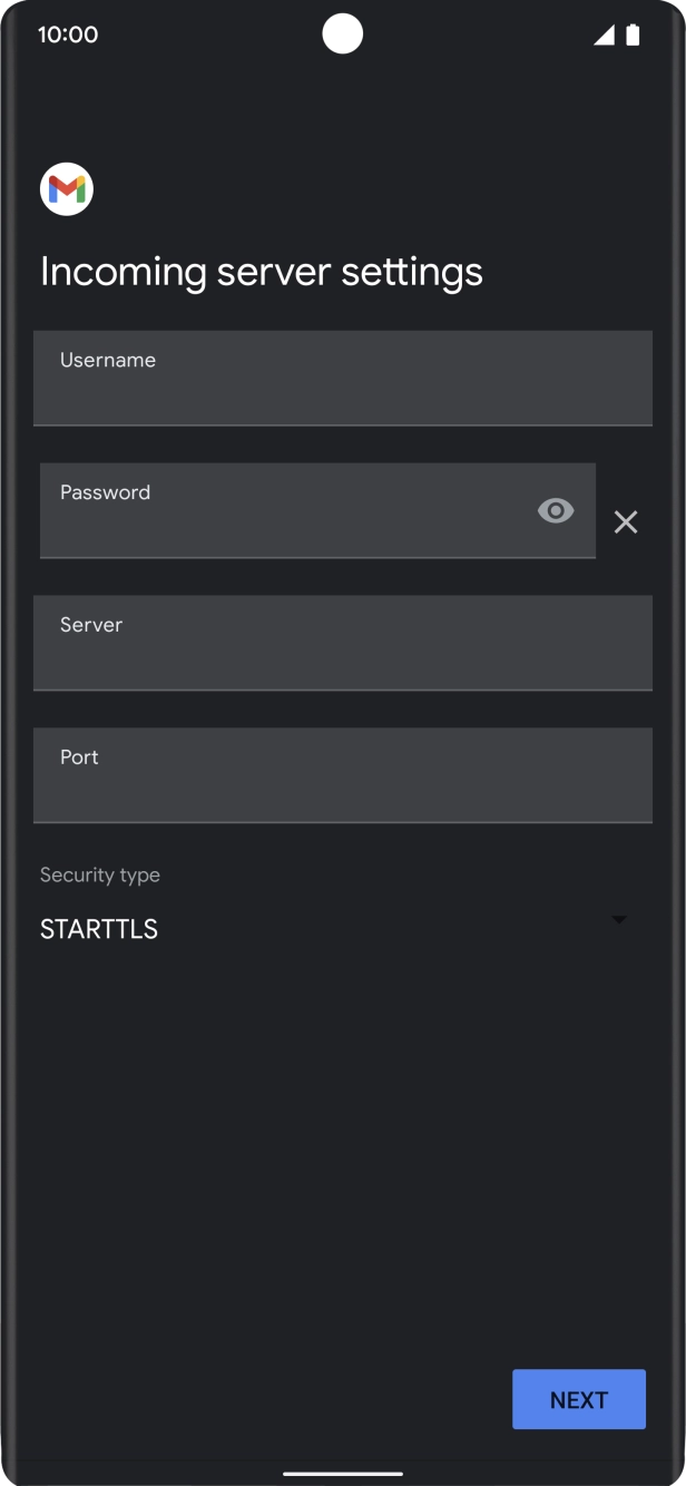 Press the field below 'Username' and key in the username for your email account. Press the field below 'Username' and key in the username for your email account.