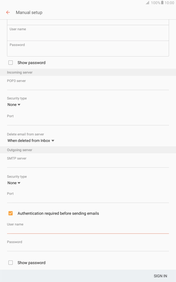 Press the field below 'Password' and key in the username of your email provider's outgoing server. Press the field below 'Password' and key in the username of your email provider's outgoing server.