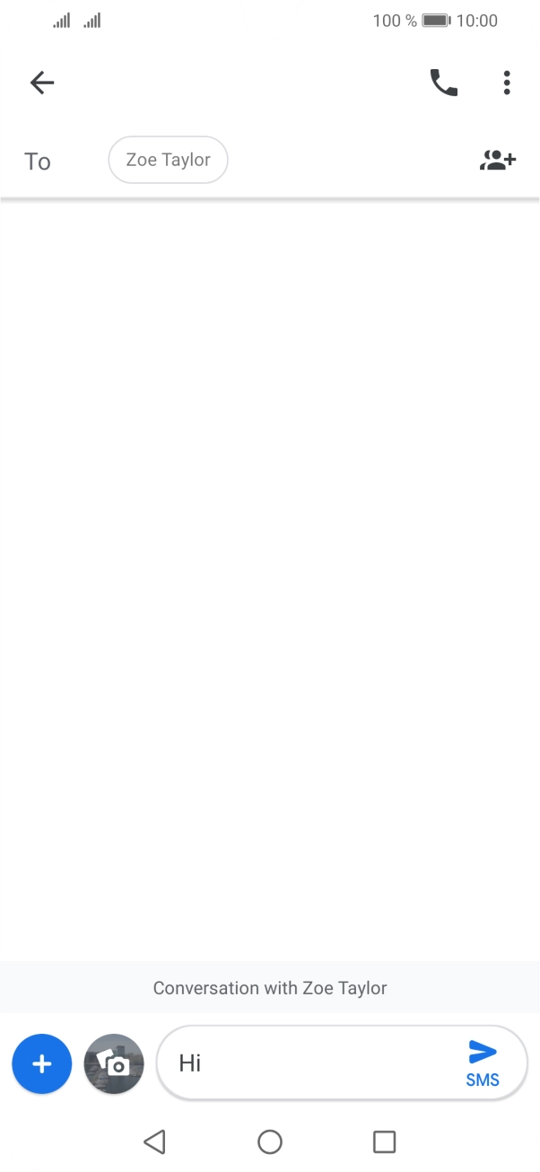 Press the send icon when you've finished your text message. Press the send icon when you've finished your text message.