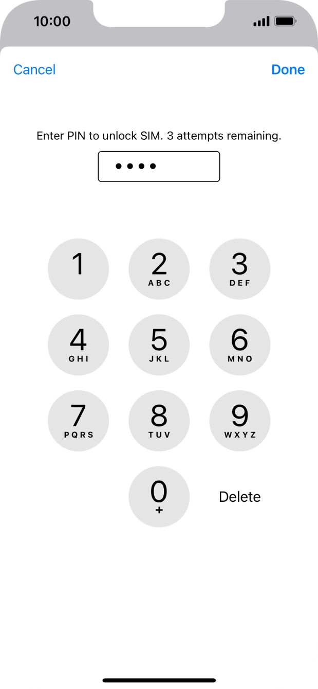 Key in your SIM PIN and press Done. The default SIM PIN is 0000.