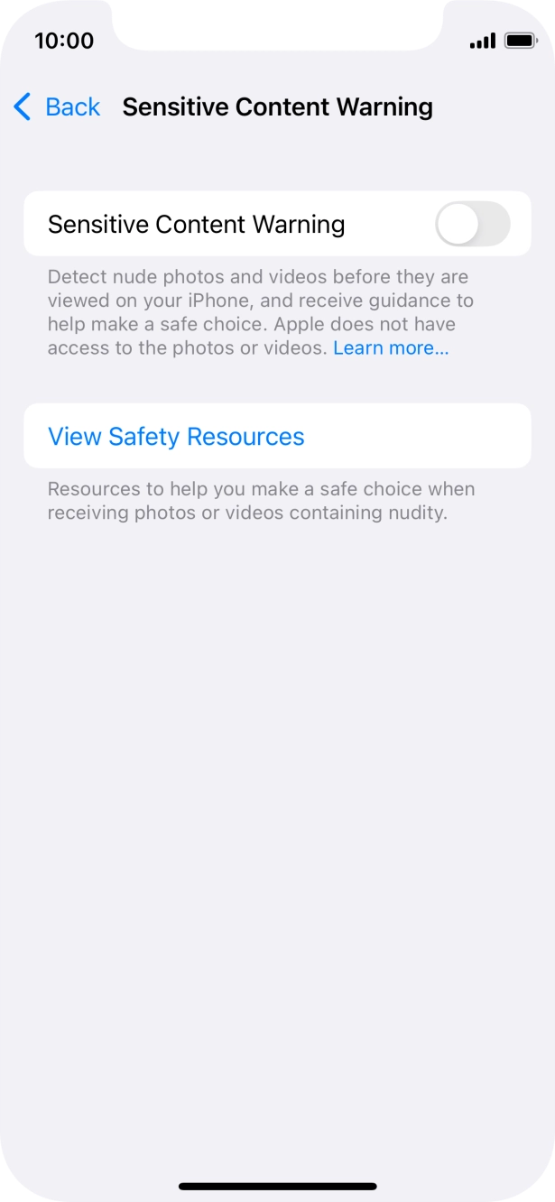 Press the indicator next to 'Sensitive Content Warning' to turn the function on or off. Press the indicator next to 'Sensitive Content Warning' to turn the function on or off.