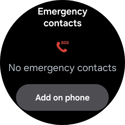 Press Add on phone and follow the instructions on your phone to set your emergency contacts. Press Add on phone and follow the instructions on your phone to set your emergency contacts.