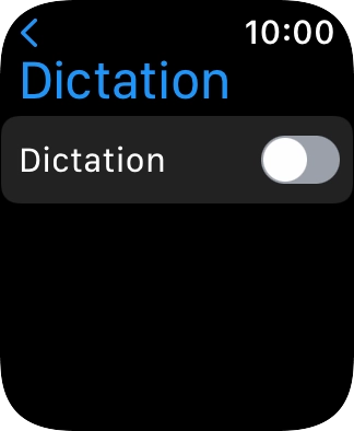 Press the indicator next to 'Dictation' to turn on the function. Press the indicator next to 'Dictation' to turn on the function.