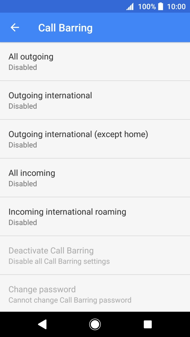 Press the required barring type. Press the required barring type.