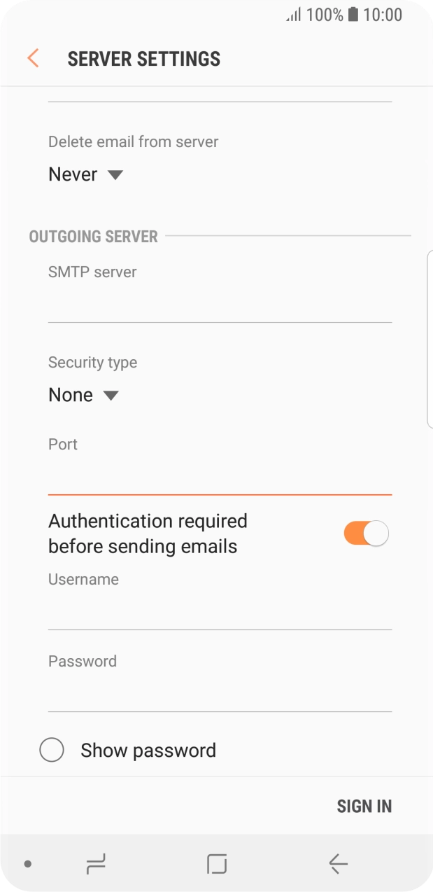 Press the field below 'Username' and key in the username of your email provider's outgoing server. Press the field below 'Username' and key in the username of your email provider's outgoing server.