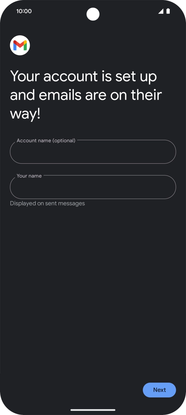 Press the field below 'Account name (optional)' and key in the required name. Press the field below 'Account name (optional)' and key in the required name.