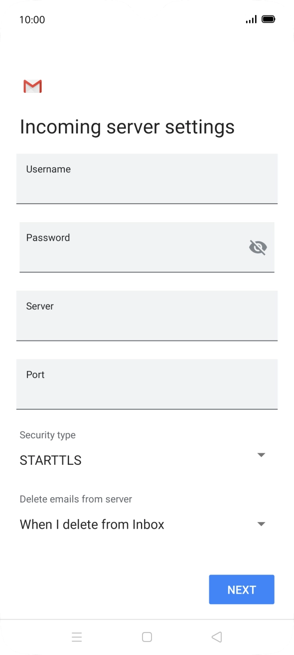 Press the field below 'Username' and key in the username for your email account. Press the field below 'Username' and key in the username for your email account.