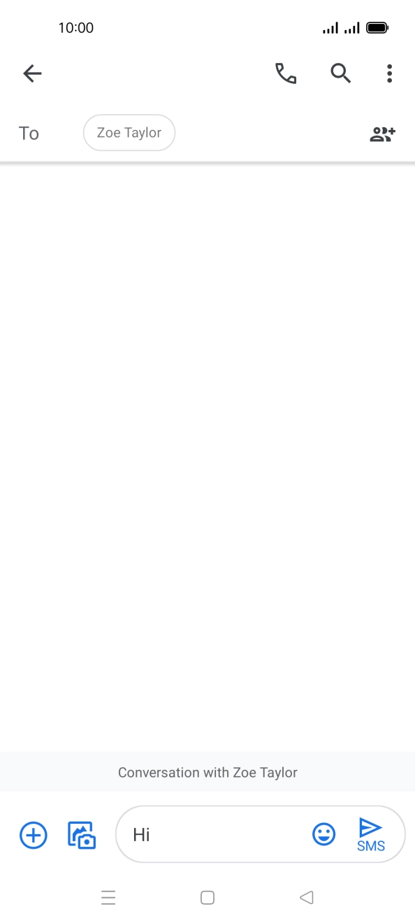 Press the send icon when you've finished your text message. Press the send icon when you've finished your text message.