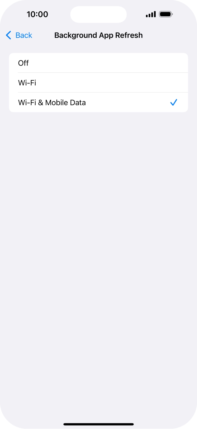 To turn off background refresh of apps, press Off. To turn off background refresh of apps, press Off.