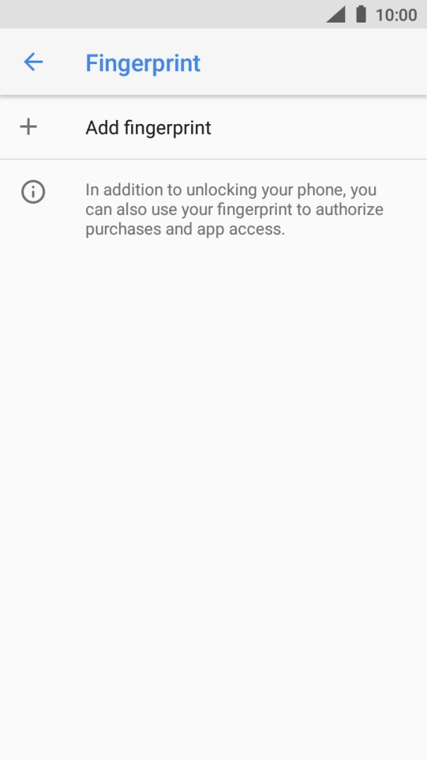 Press Add fingerprint. Press Add fingerprint.