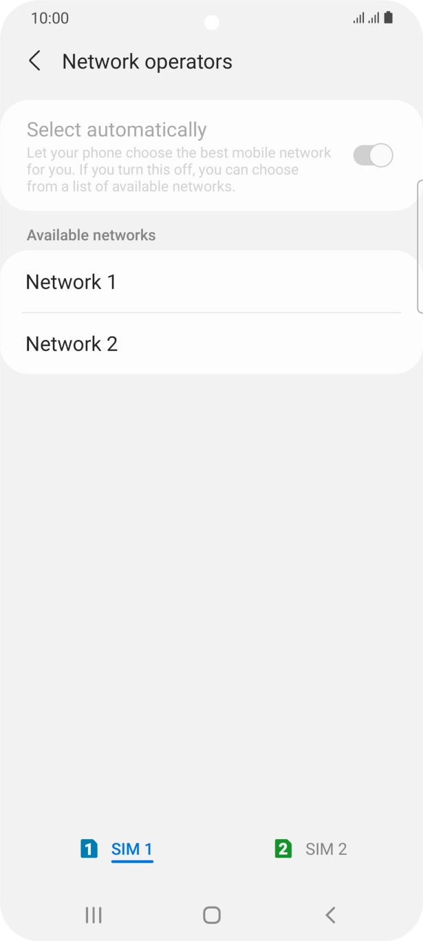 Press the required network. Press the required network.