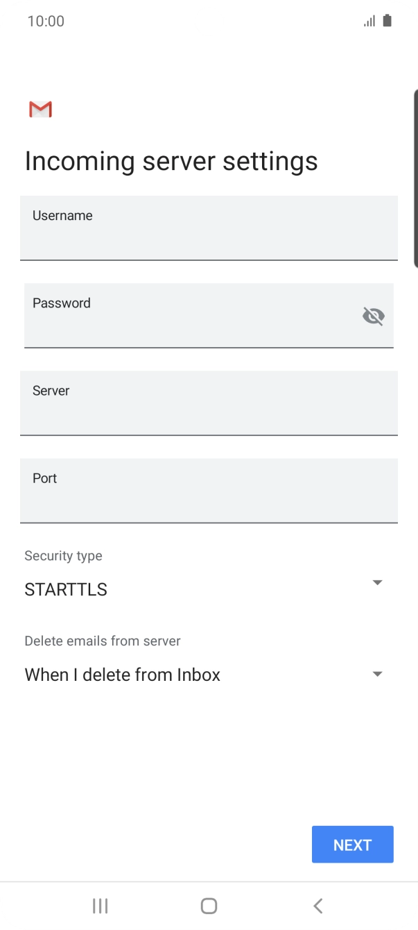 Press the field below 'Username' and key in the username for your email account. Press the field below 'Username' and key in the username for your email account.