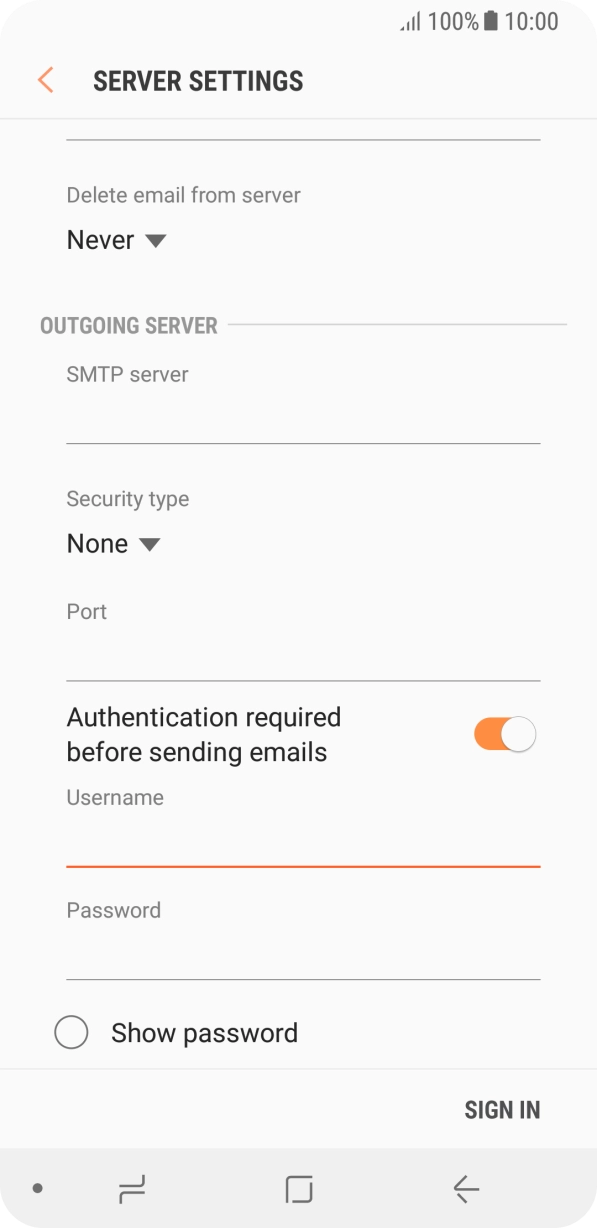 Press the field below 'Password' and key in the password of your email provider's outgoing server. Press the field below 'Password' and key in the password of your email provider's outgoing server.