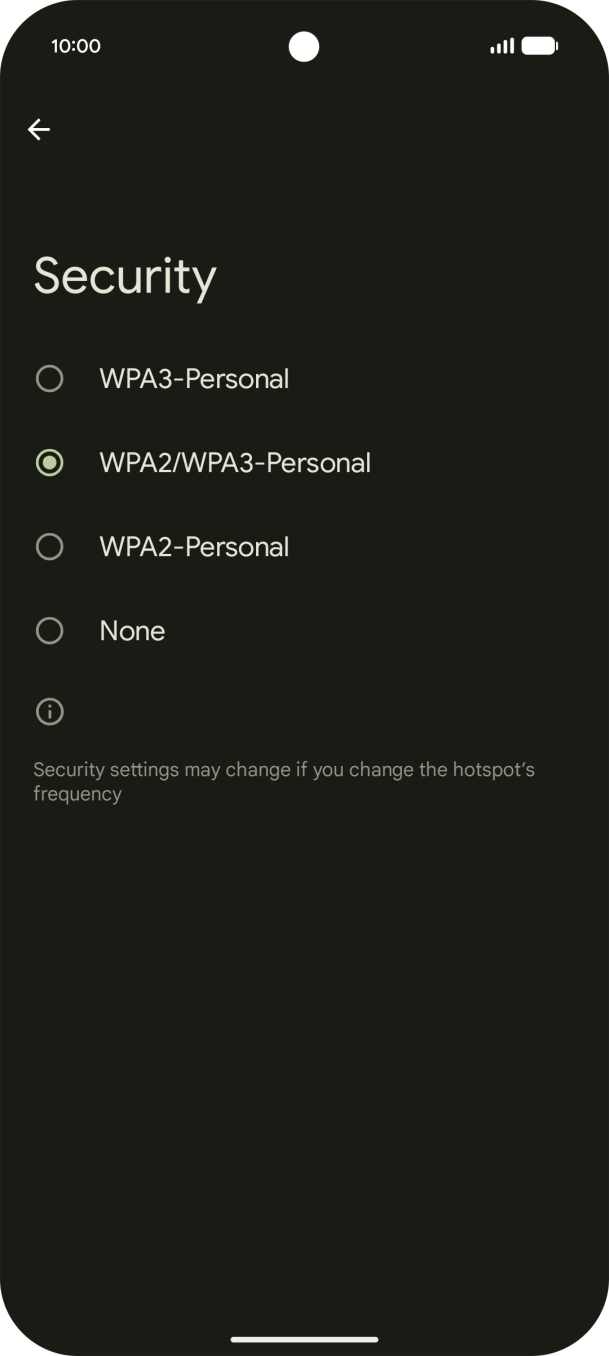 Press WPA3-Personal to password protect your WiFi hotspot. Press WPA3-Personal to password protect your WiFi hotspot.