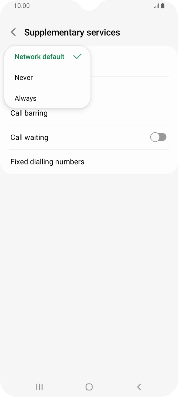Press Always to turn on caller identification. Press Always to turn on caller identification.
