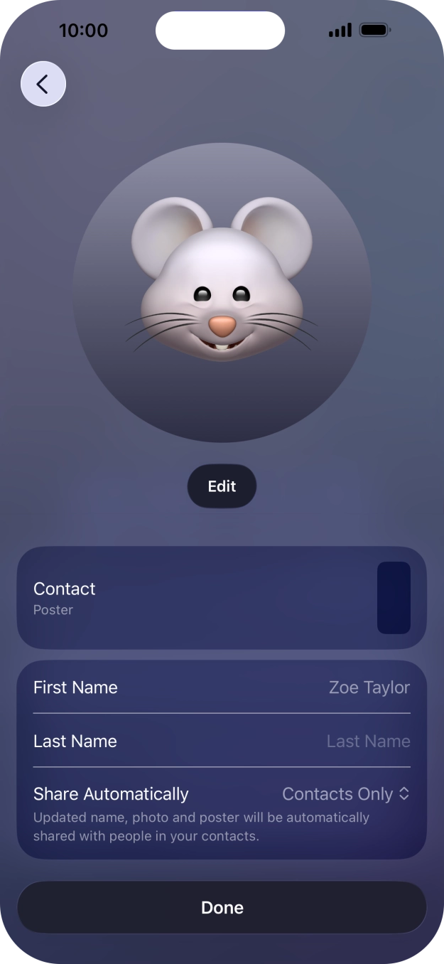 Press the name fields and follow the instructions on the screen to edit your name on the Contact Poster. Press the name fields and follow the instructions on the screen to edit your name on the Contact Poster.