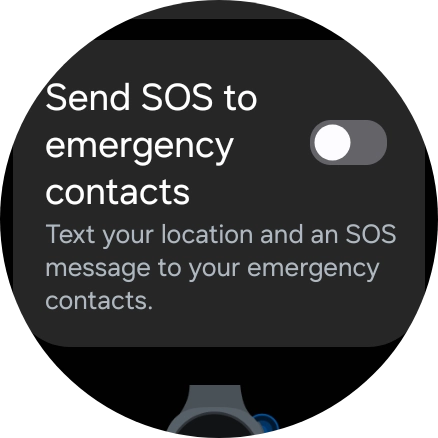 Press the indicator next to 'Send SOS to emergency contacts' to turn the function on or off. Press the indicator next to 'Send SOS to emergency contacts' to turn the function on or off.