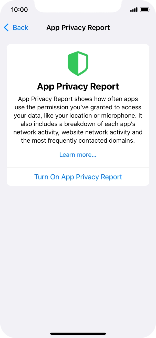 Press Turn On App Privacy Report to turn on the function.
