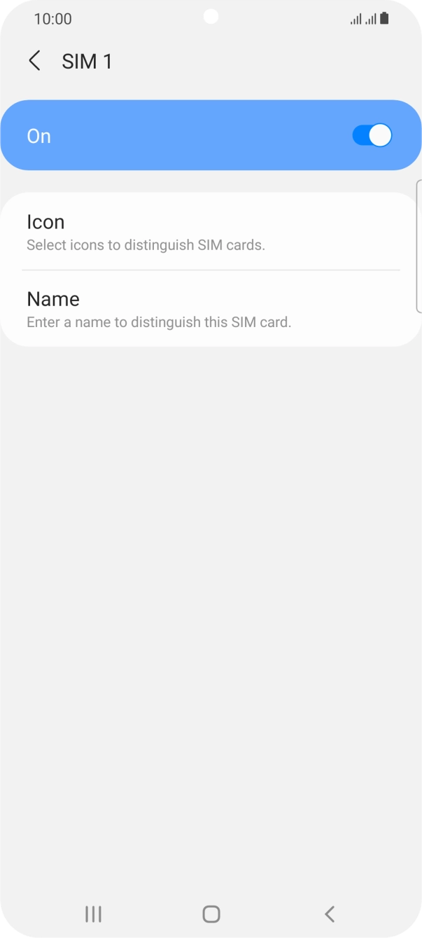 Press the indicator to turn use of the SIM on or off.
