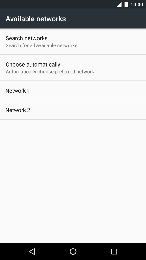 If you want to select a network automatically, press Choose automatically. If you want to select a network automatically, press Choose automatically.
