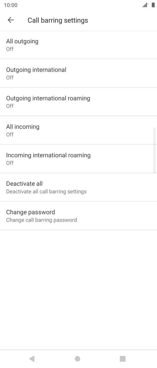 Press the required barring type to turn the function on or off. Press the required barring type to turn the function on or off.