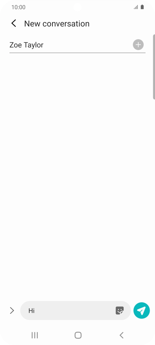Press the send icon when you've finished your text message. Press the send icon when you've finished your text message.