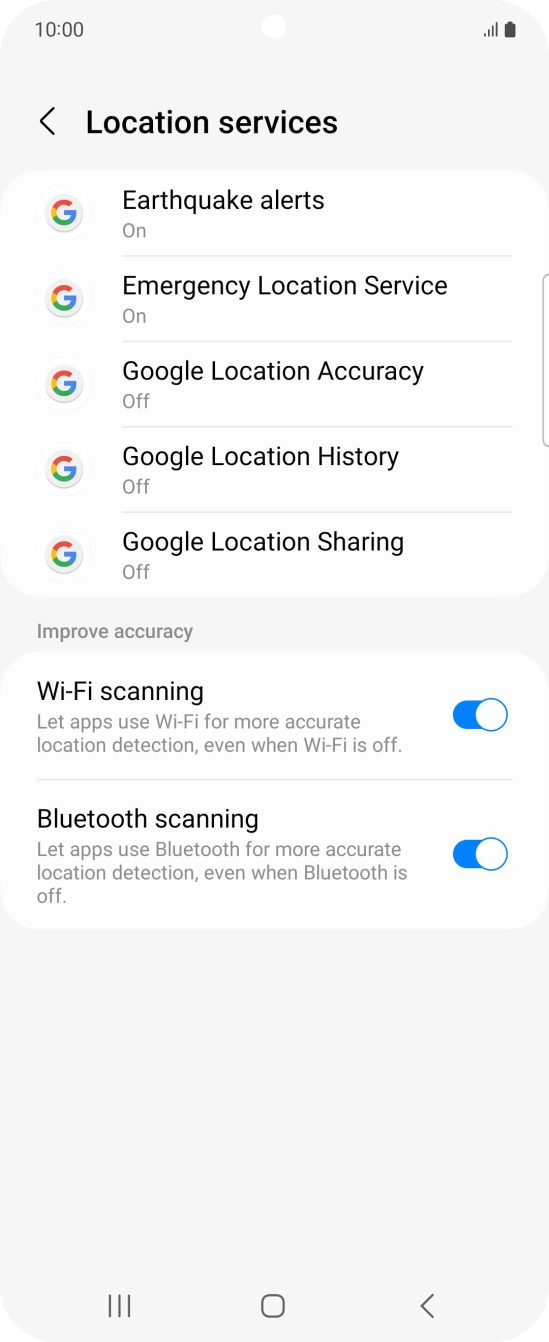 Press Google Location Accuracy. Press Google Location Accuracy.