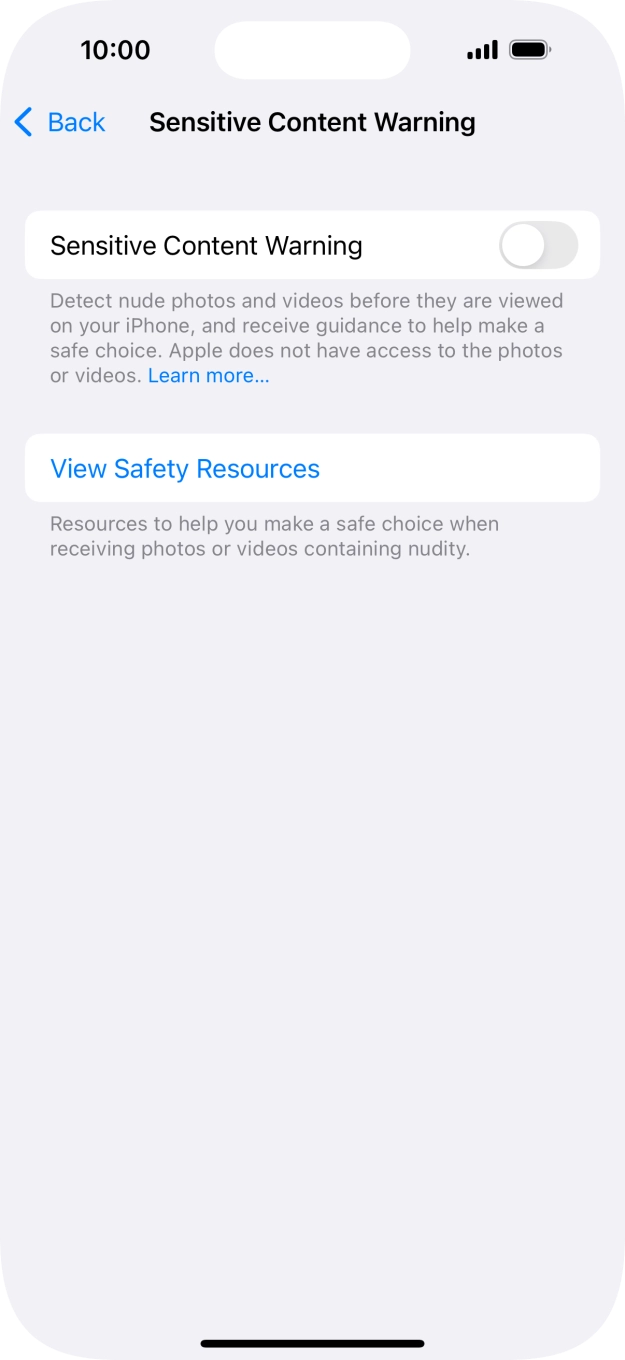 Press the indicator next to 'Sensitive Content Warning' to turn the function on or off. Press the indicator next to 'Sensitive Content Warning' to turn the function on or off.