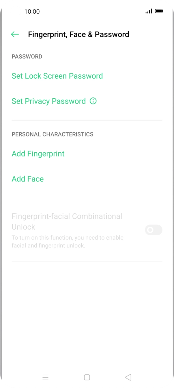 Press Add Fingerprint. Press Add Fingerprint.
