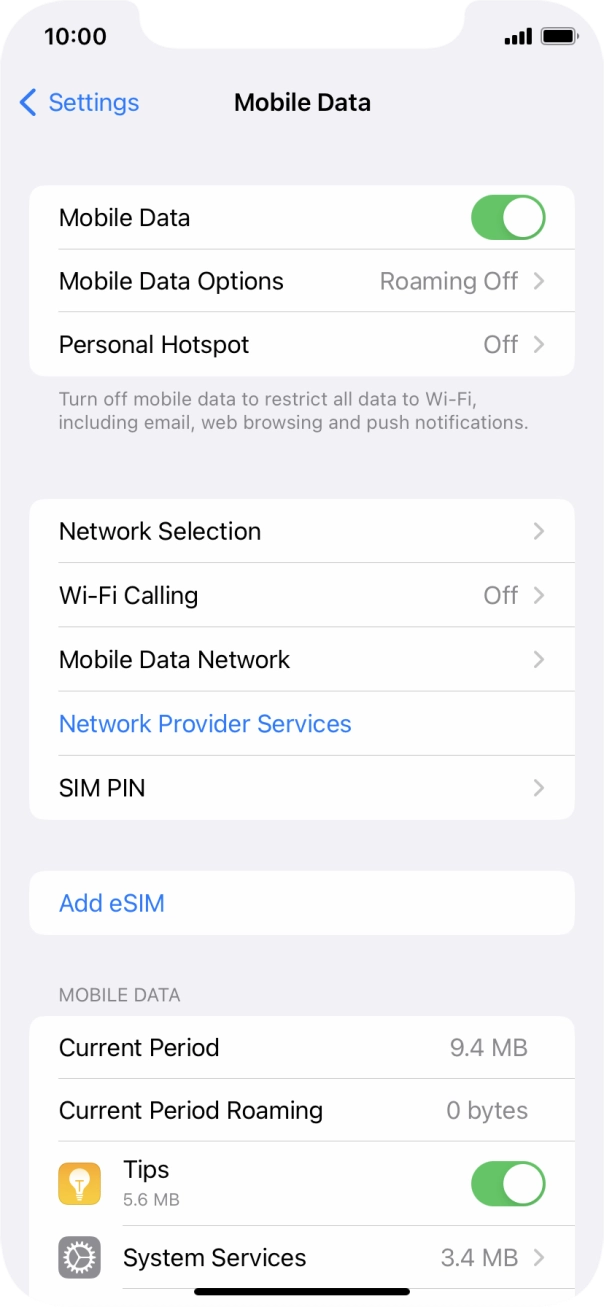 Press the indicator next to 'Mobile Data' to turn the function on or off.