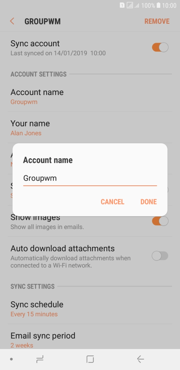 Key in the required name for the email account and press DONE. Key in the required name for the email account and press DONE.