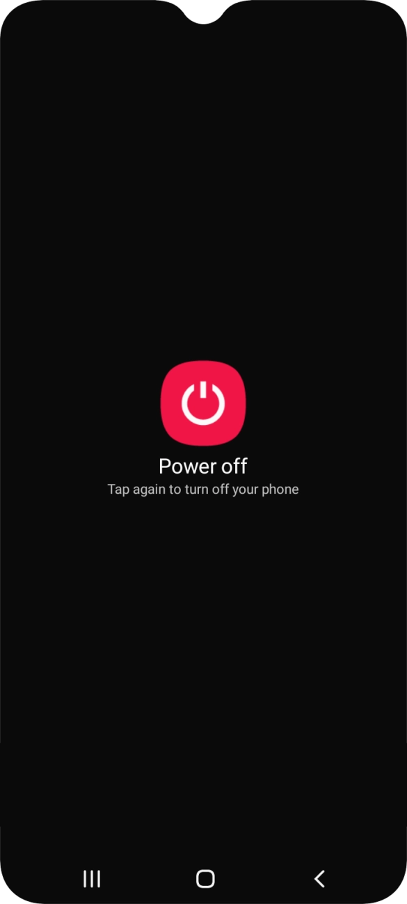 Press Power off.
