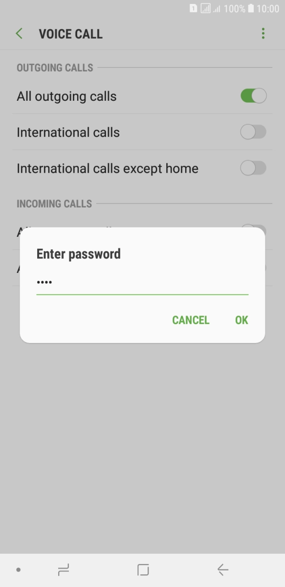 Key in your barring password and press OK. Key in your barring password and press OK.