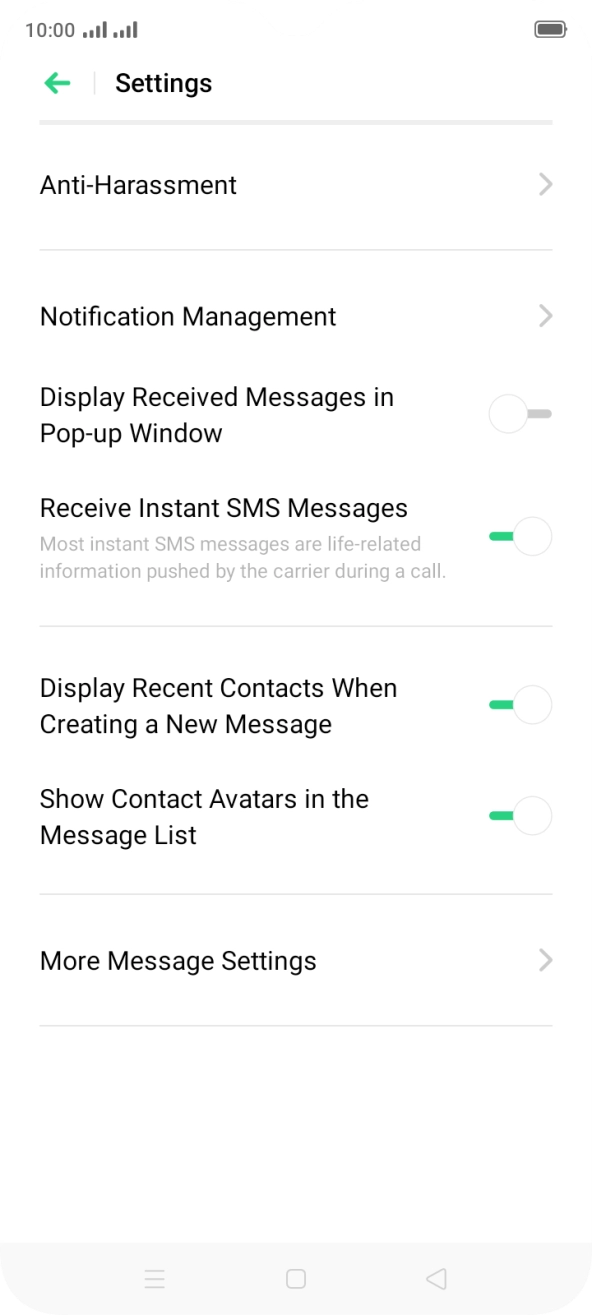 Press More Message Settings. Press More Message Settings.