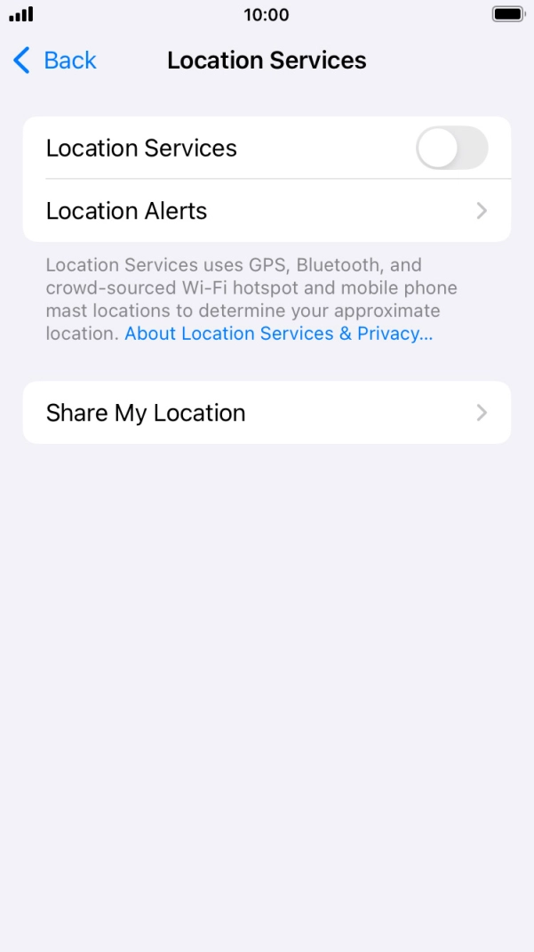 Press the indicator next to 'Location Services' to turn the function on or off. Press the indicator next to 'Location Services' to turn the function on or off.