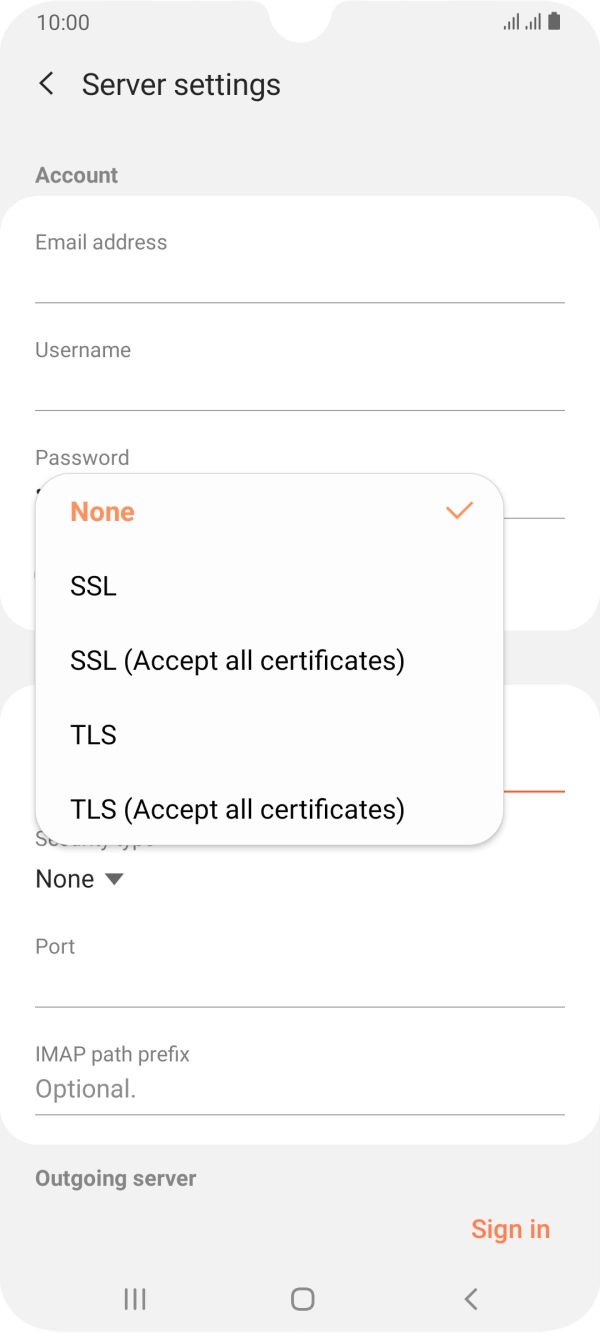 Press None to turn off the function.