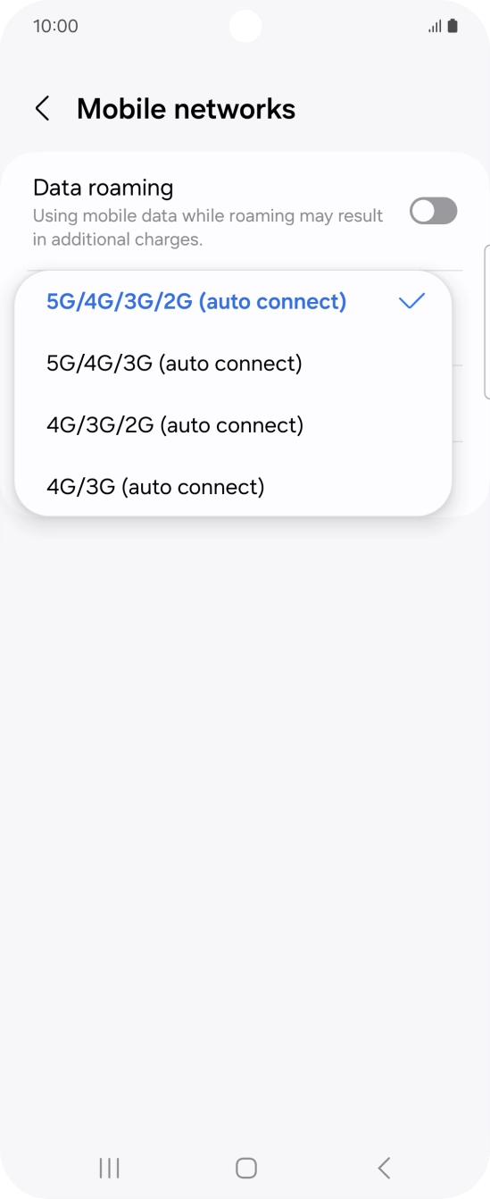 Press the required network mode. Press the required network mode.
