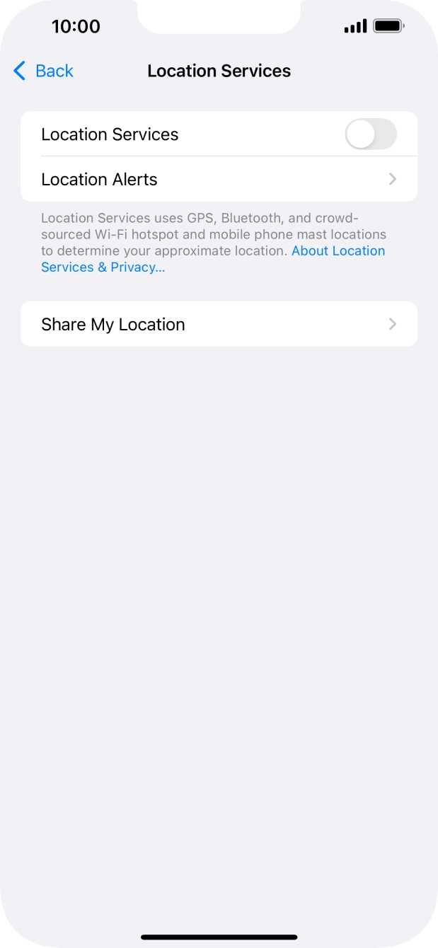 Press the indicator next to 'Location Services' to turn the function on or off. Press the indicator next to 'Location Services' to turn the function on or off.