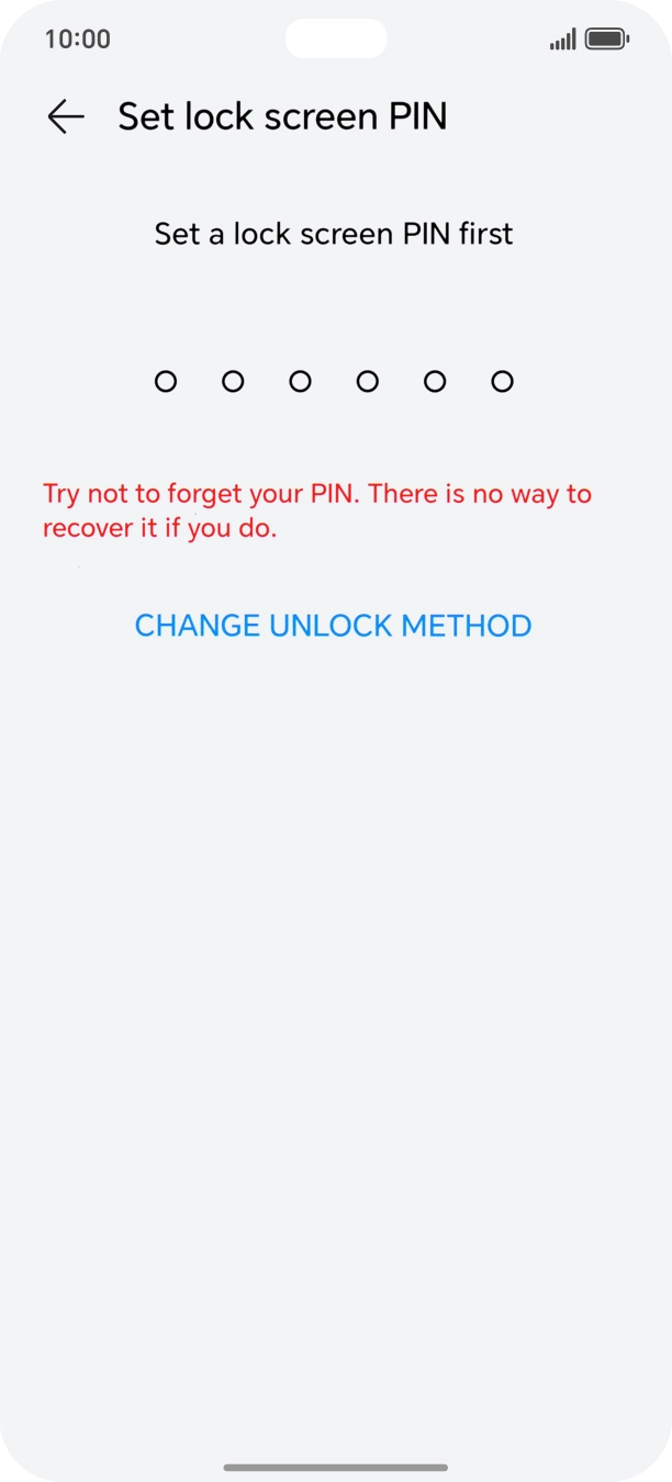 Press CHANGE UNLOCK METHOD. Press CHANGE UNLOCK METHOD.