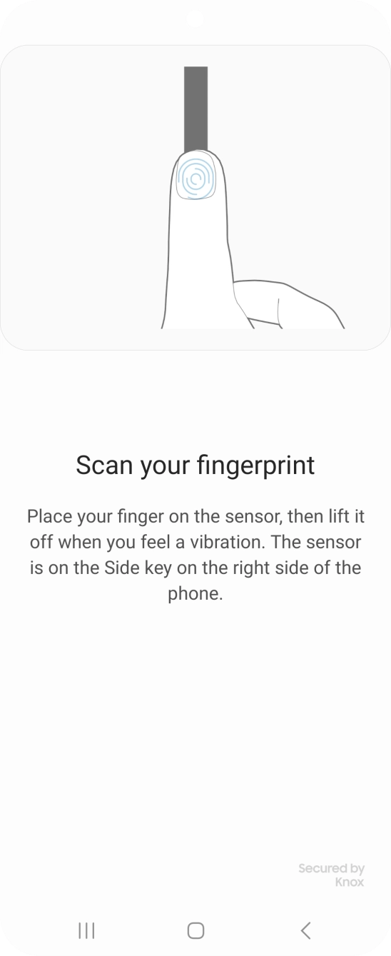 Follow the instructions on the screen to create the phone lock code using your fingerprint. Follow the instructions on the screen to create the phone lock code using your fingerprint.