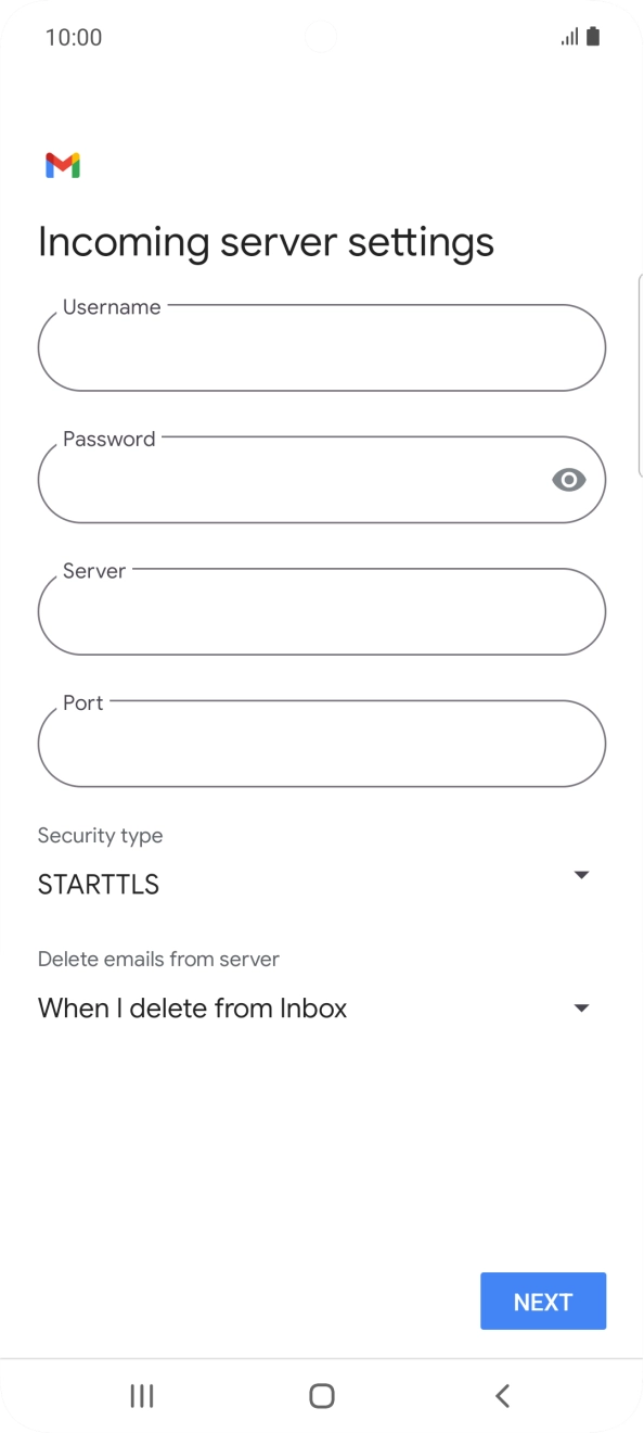 Press the field below 'Username' and key in the username for your email account. Press the field below 'Username' and key in the username for your email account.
